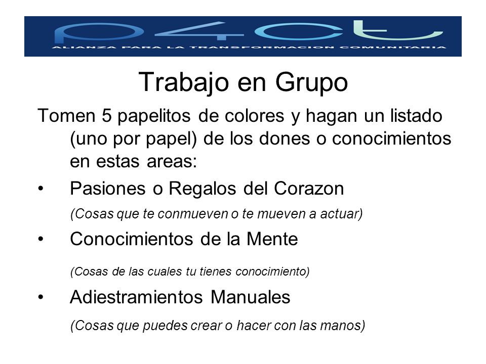 Trabajo en Grupo (Cosas de las cuales tu tienes conocimiento)