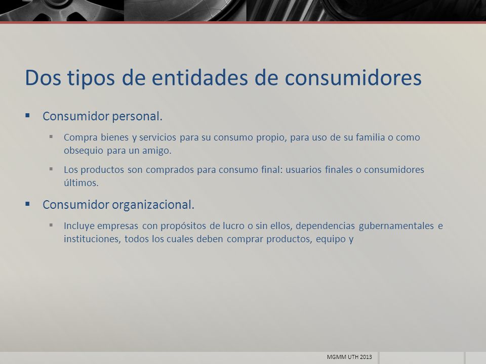 Dos tipos de entidades de consumidores