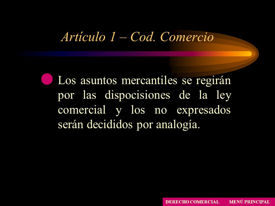 Artículo 1 – Cod. Comercio