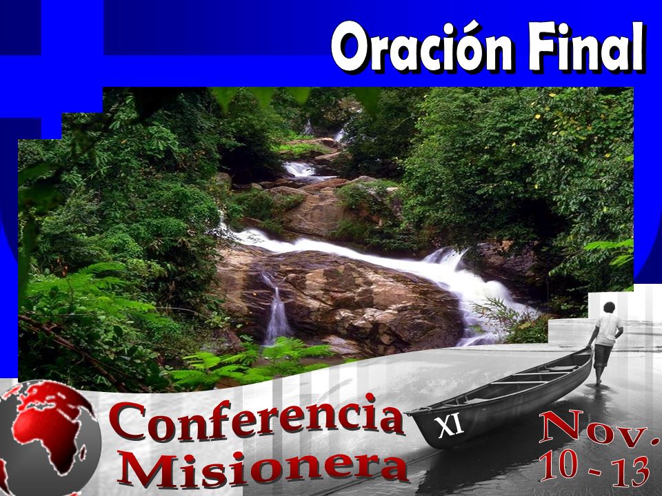 Oración Final Conferencia Nov. XI Misionera