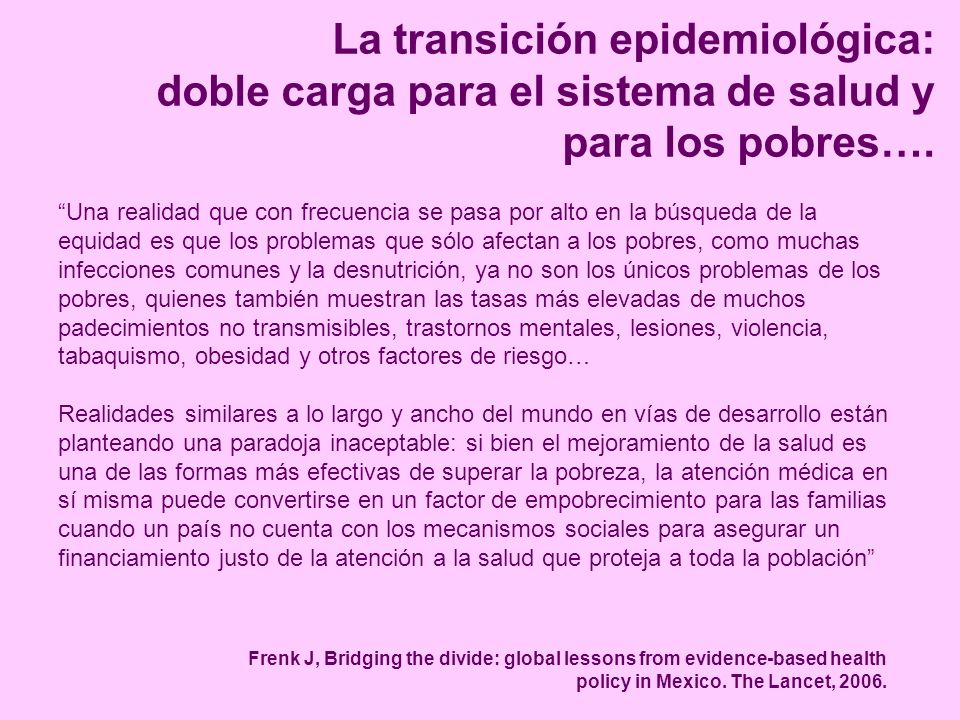 La transición epidemiológica: