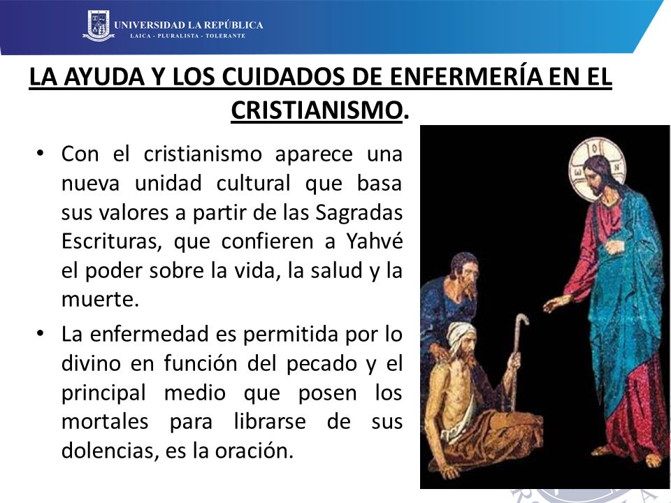 LA AYUDA Y LOS CUIDADOS DE ENFERMERÍA EN EL CRISTIANISMO.
