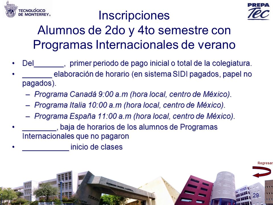 Inscripciones Alumnos de 2do y 4to semestre con Programas Internacionales de verano