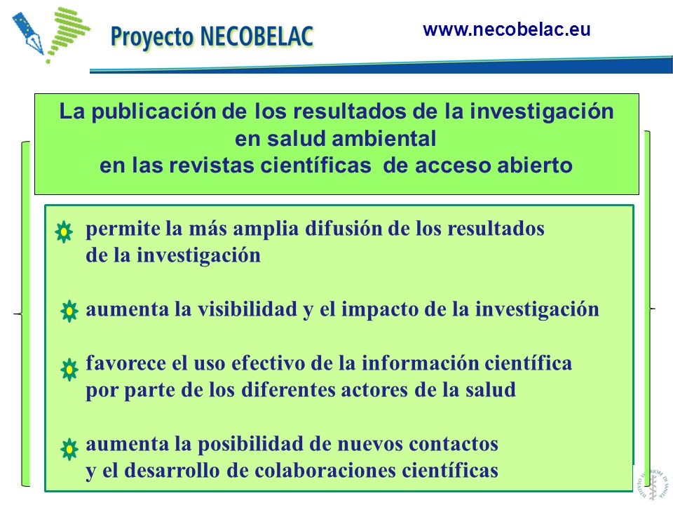 permite la más amplia difusión de los resultados de la investigación