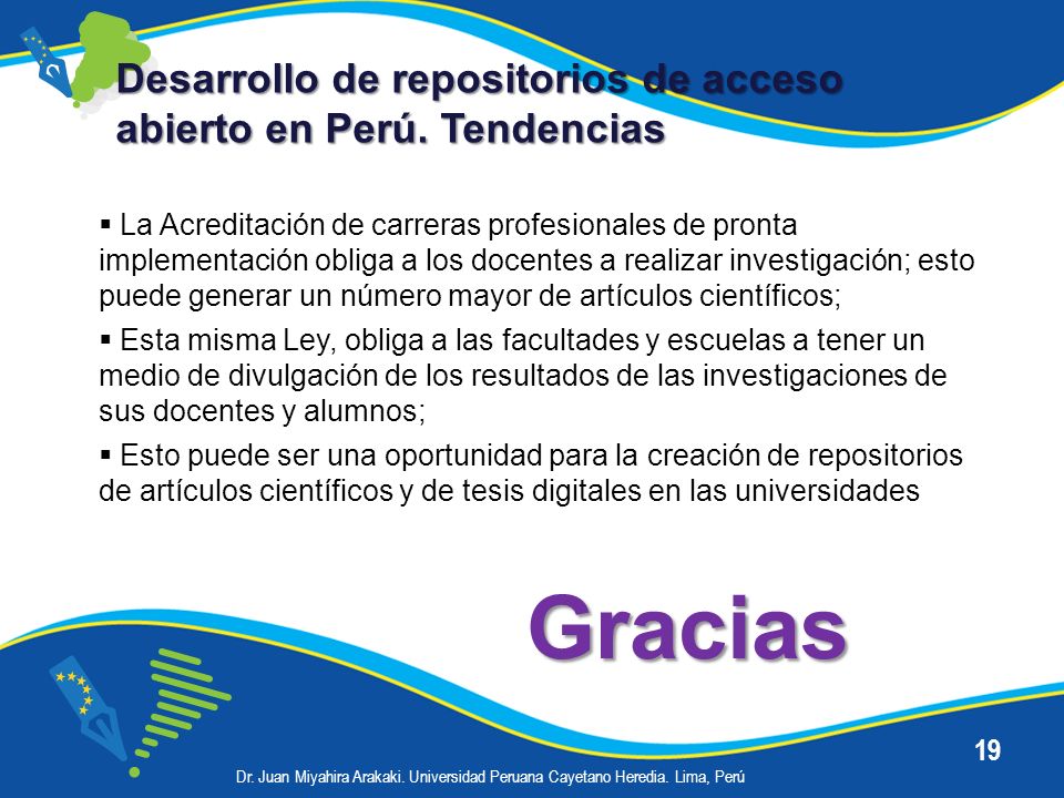 Desarrollo de repositorios de acceso abierto en Perú. Tendencias