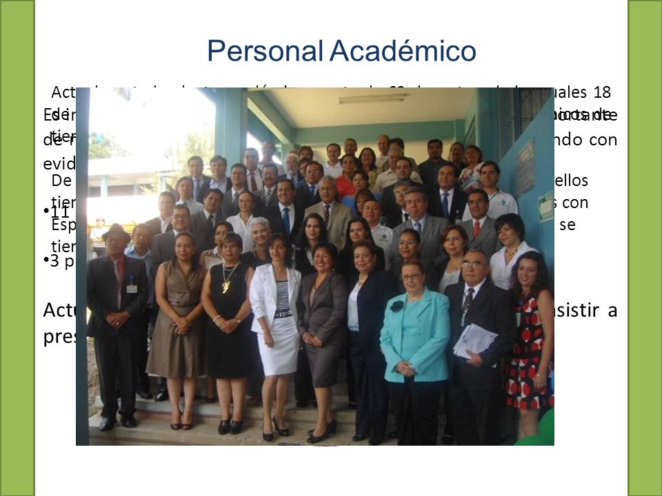 Actualmente la planta académica consta de 63 docentes, de los cuales 18 de ellos son maestros de tiempo completo, 6 son técnicos académicos de tiempo completo y 39 de ellos son maestros de asignatura.