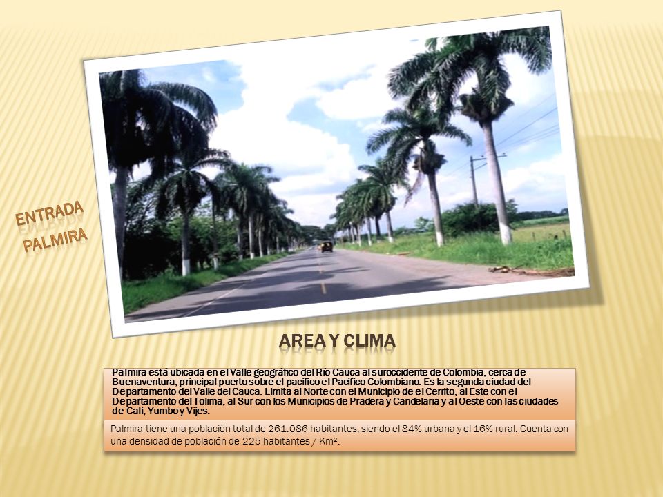 AREA Y CLIMA ENTRADA PALMIRA