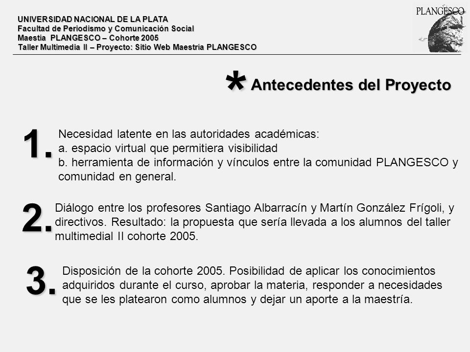 * Antecedentes del Proyecto