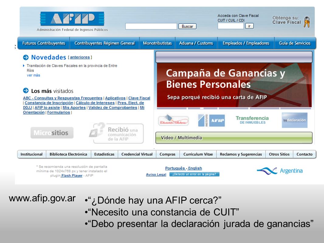 ¿Dónde hay una AFIP cerca Necesito una constancia de CUIT Debo presentar la declaración jurada de ganancias