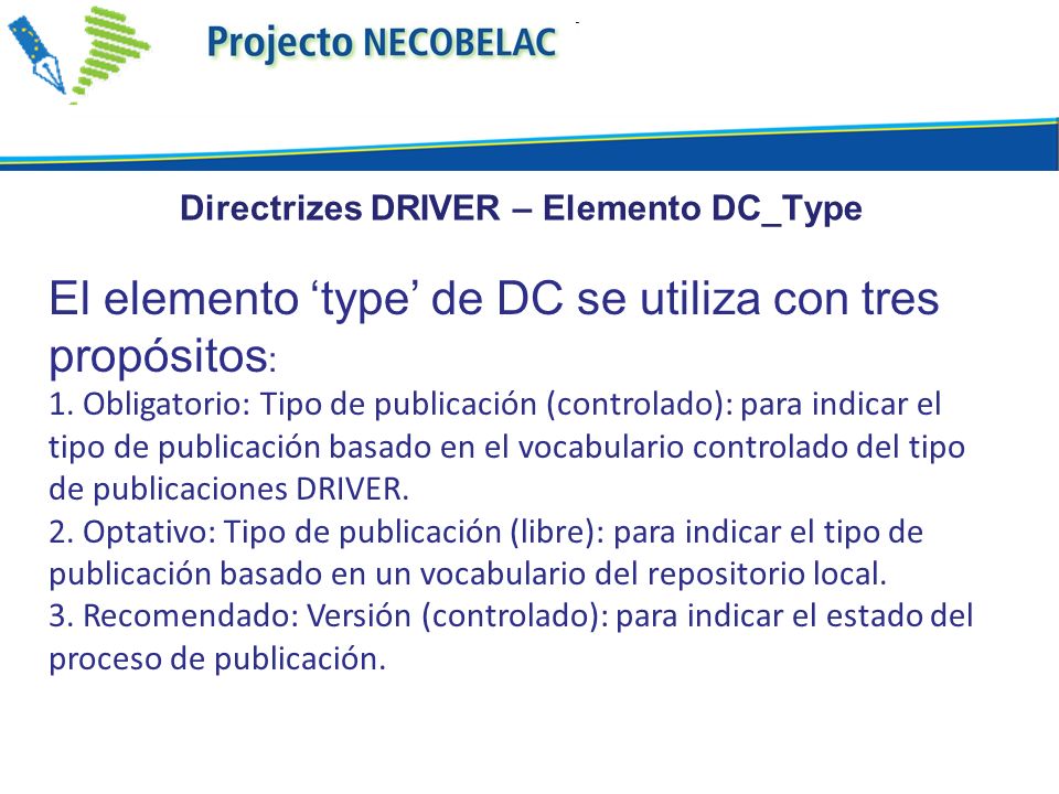 Directrizes DRIVER – Elemento DC_Type