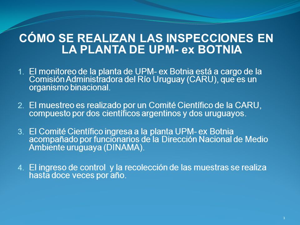 CÓMO SE REALIZAN LAS INSPECCIONES EN LA PLANTA DE UPM- ex BOTNIA