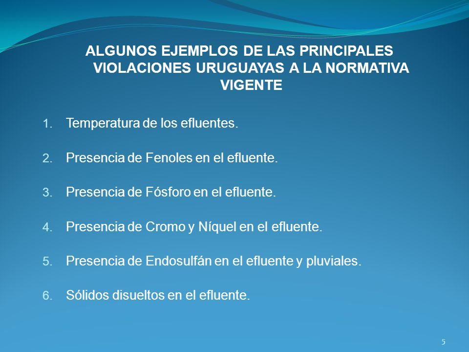 ALGUNOS EJEMPLOS DE LAS PRINCIPALES VIOLACIONES URUGUAYAS A LA NORMATIVA VIGENTE