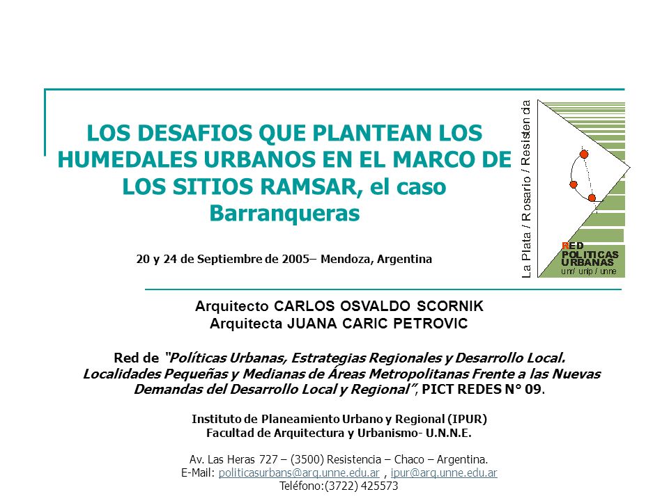 LOS DESAFIOS QUE PLANTEAN LOS HUMEDALES URBANOS EN EL MARCO DE LOS SITIOS RAMSAR, el caso Barranqueras