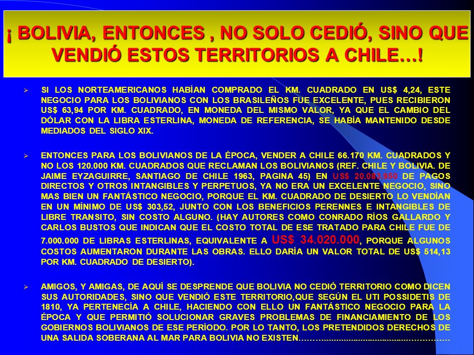 29/03/2017 ¡ BOLIVIA, ENTONCES , NO SOLO CEDIÓ, SINO QUE VENDIÓ ESTOS TERRITORIOS A CHILE…!