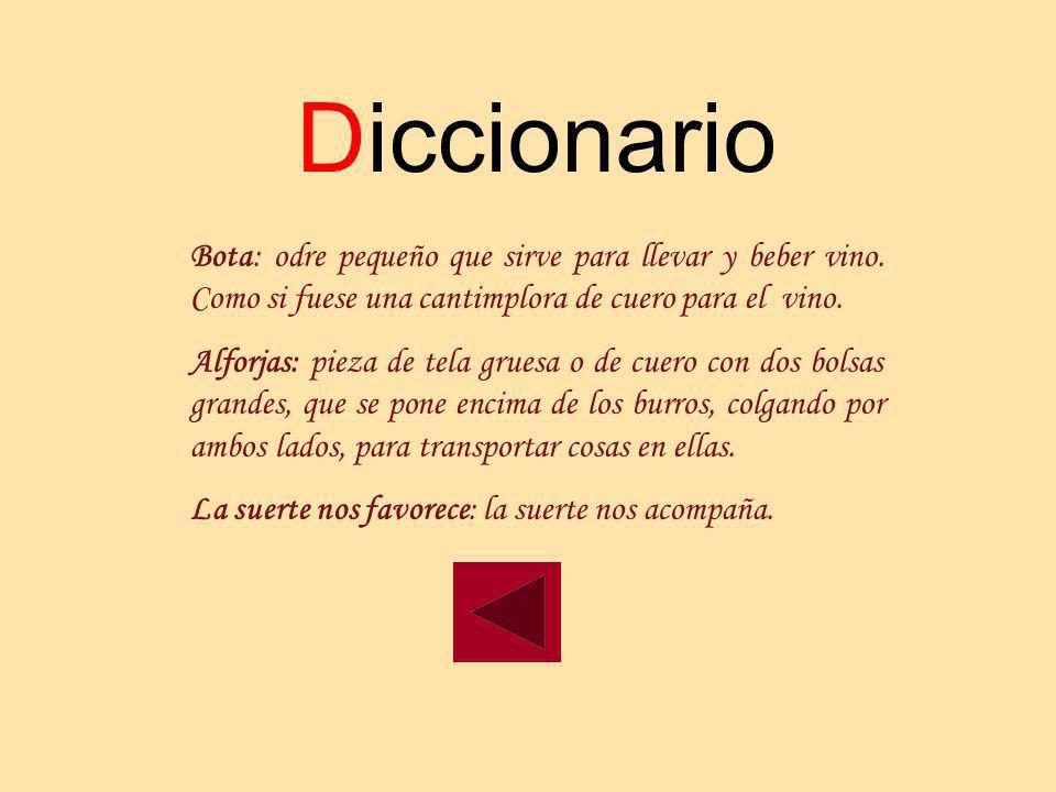 Diccionario Bota: odre pequeño que sirve para llevar y beber vino. Como si fuese una cantimplora de cuero para el vino.