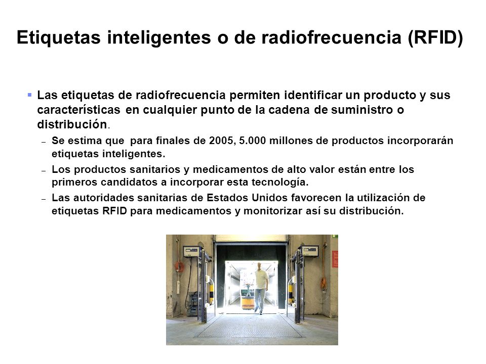 Etiquetas inteligentes o de radiofrecuencia (RFID)