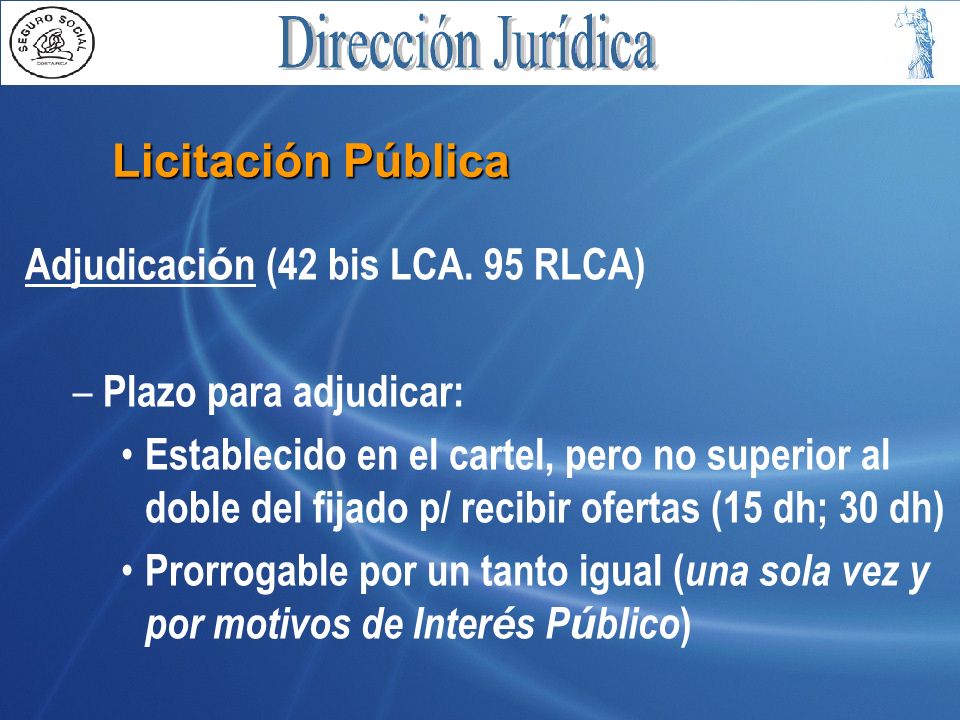 Licitación Pública Adjudicación (42 bis LCA. 95 RLCA)
