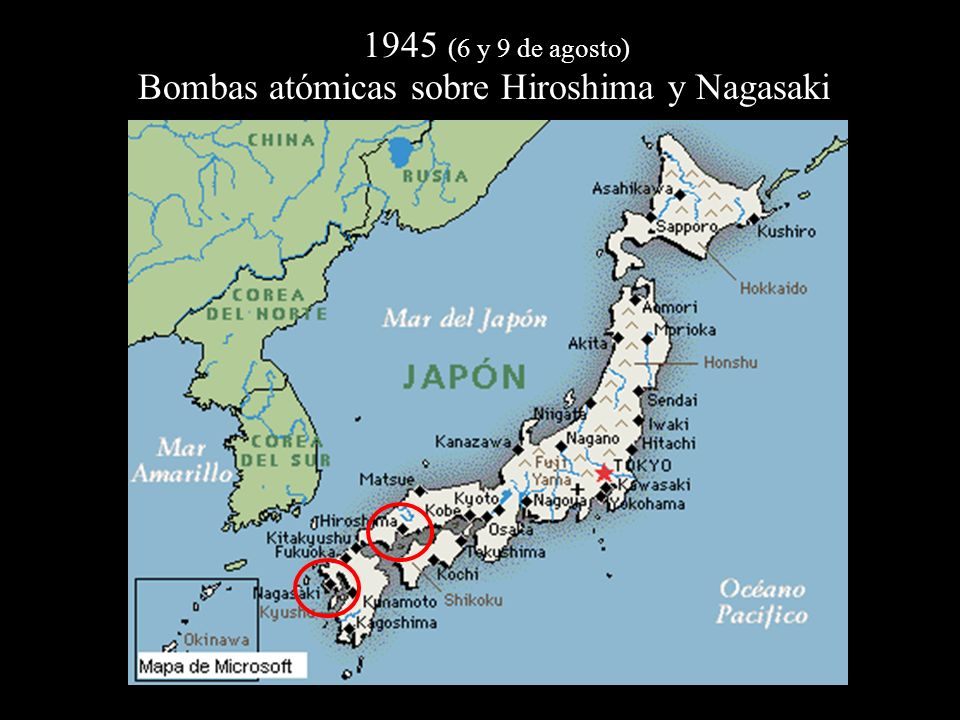 1945 (6 y 9 de agosto) Bombas atómicas sobre Hiroshima y Nagasaki