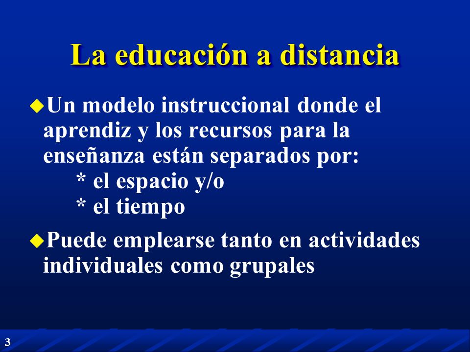 La educación a distancia