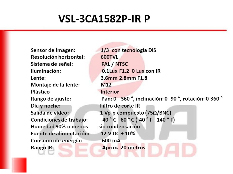 VSL-3CA1582P-IR P Sensor de imagen: 1/3 con tecnología DIS