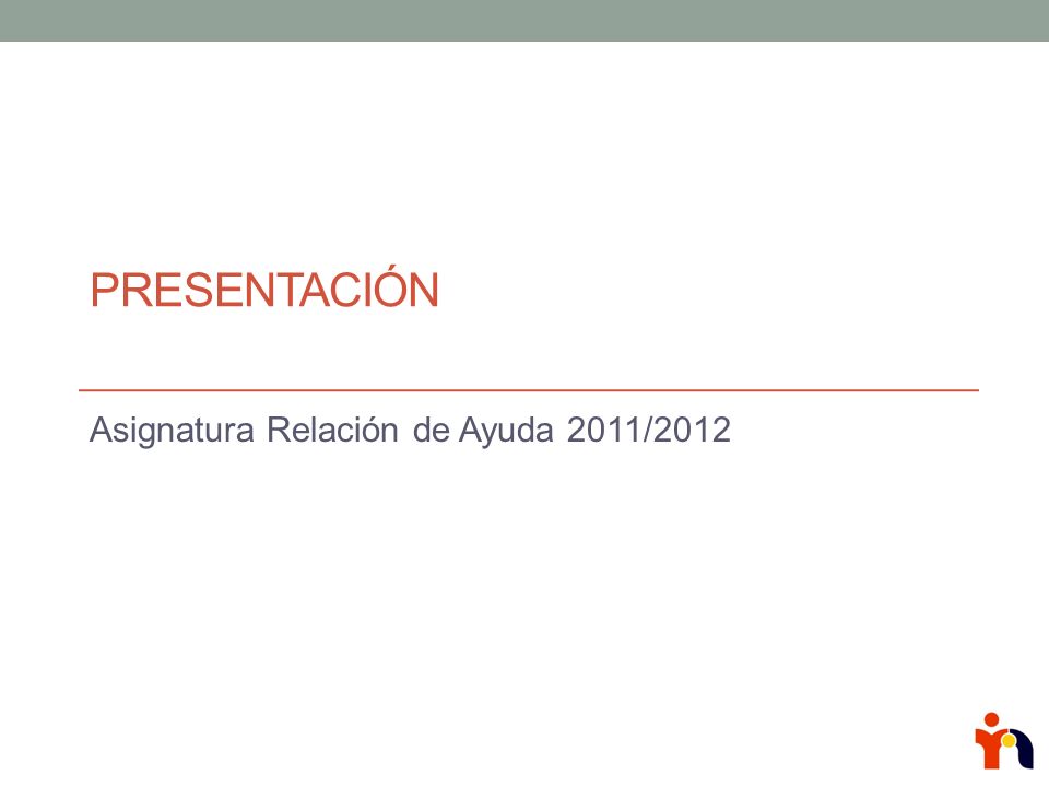 Asignatura Relación de Ayuda 2011/2012