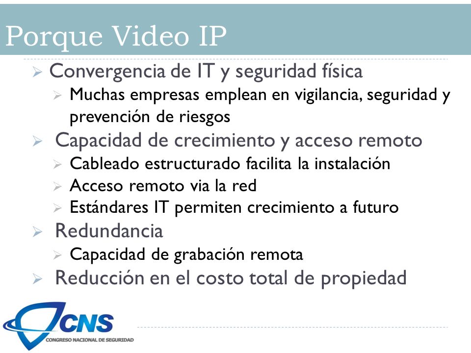Porque Video IP Convergencia de IT y seguridad física