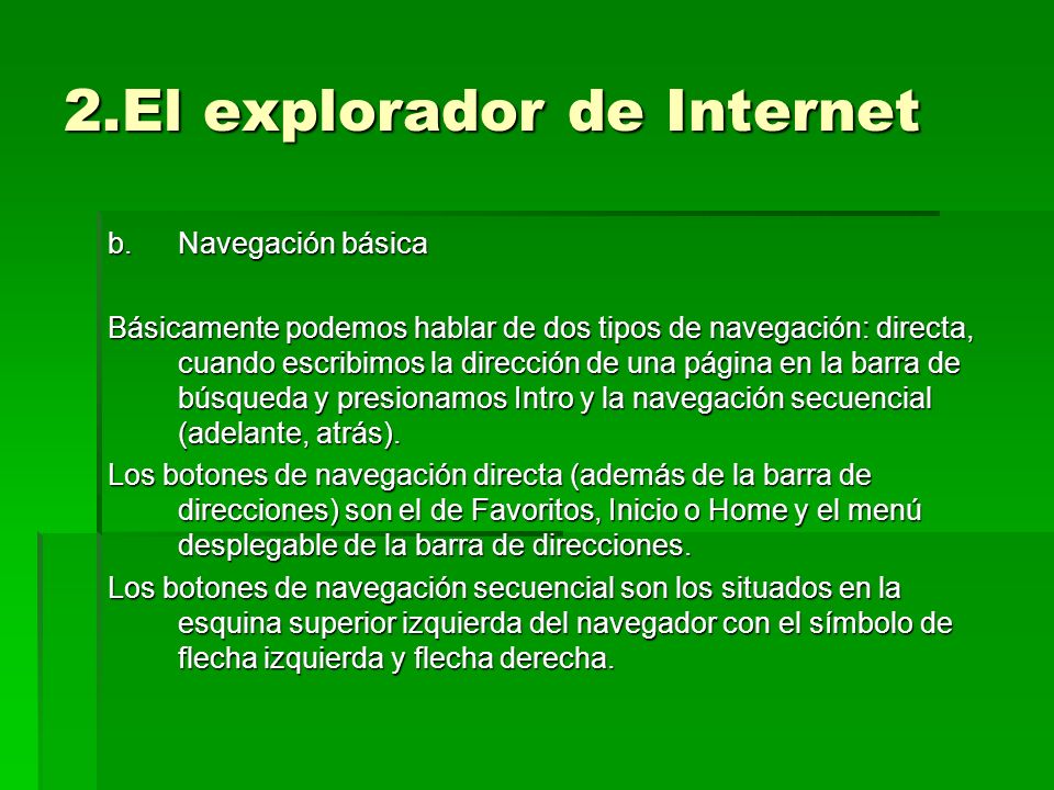 2.El explorador de Internet