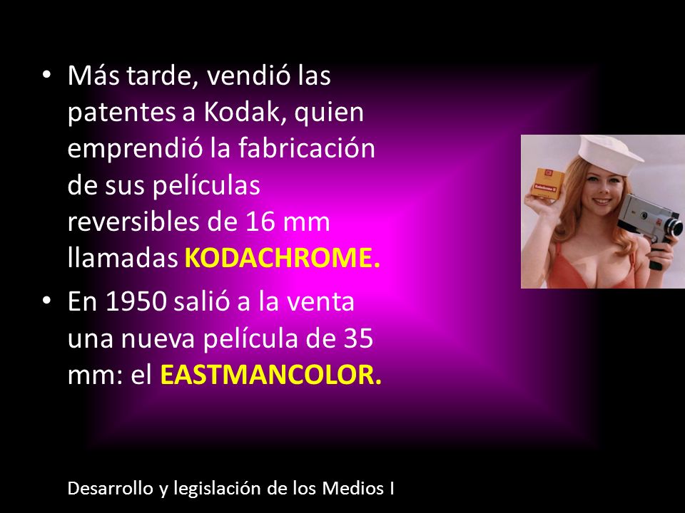 En 1950 salió a la venta una nueva película de 35 mm: el Eastmancolor.