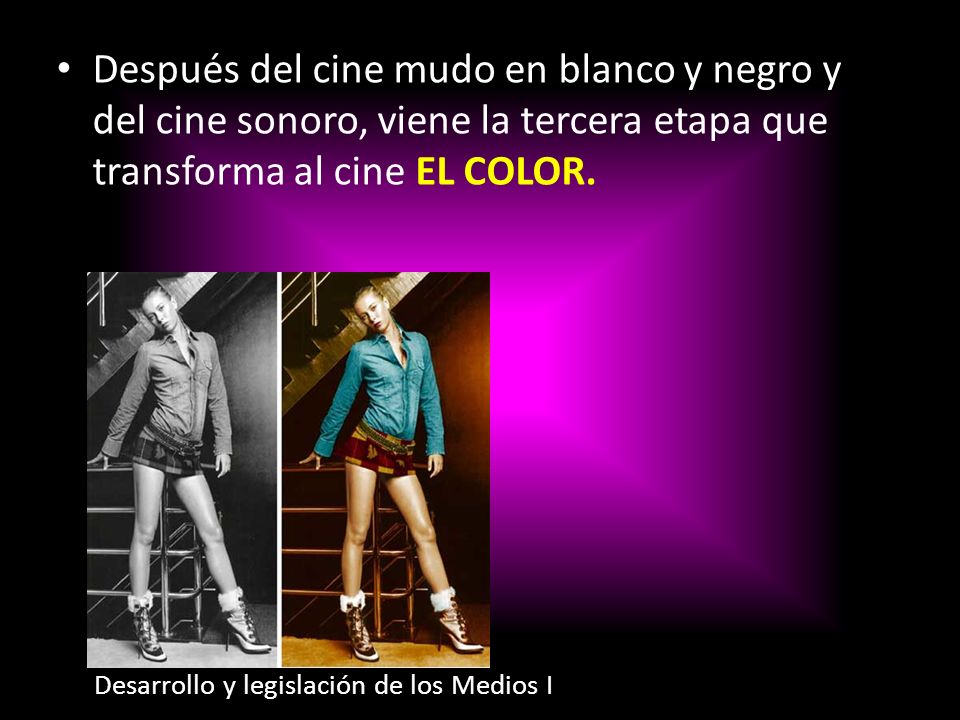 Después del cine mudo en blanco y negro y del cine sonoro, viene la tercera etapa que transforma al cine el color.