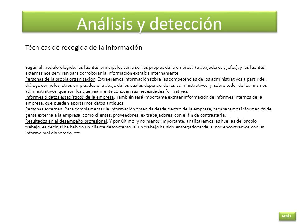 Análisis y detección Técnicas de recogida de la información