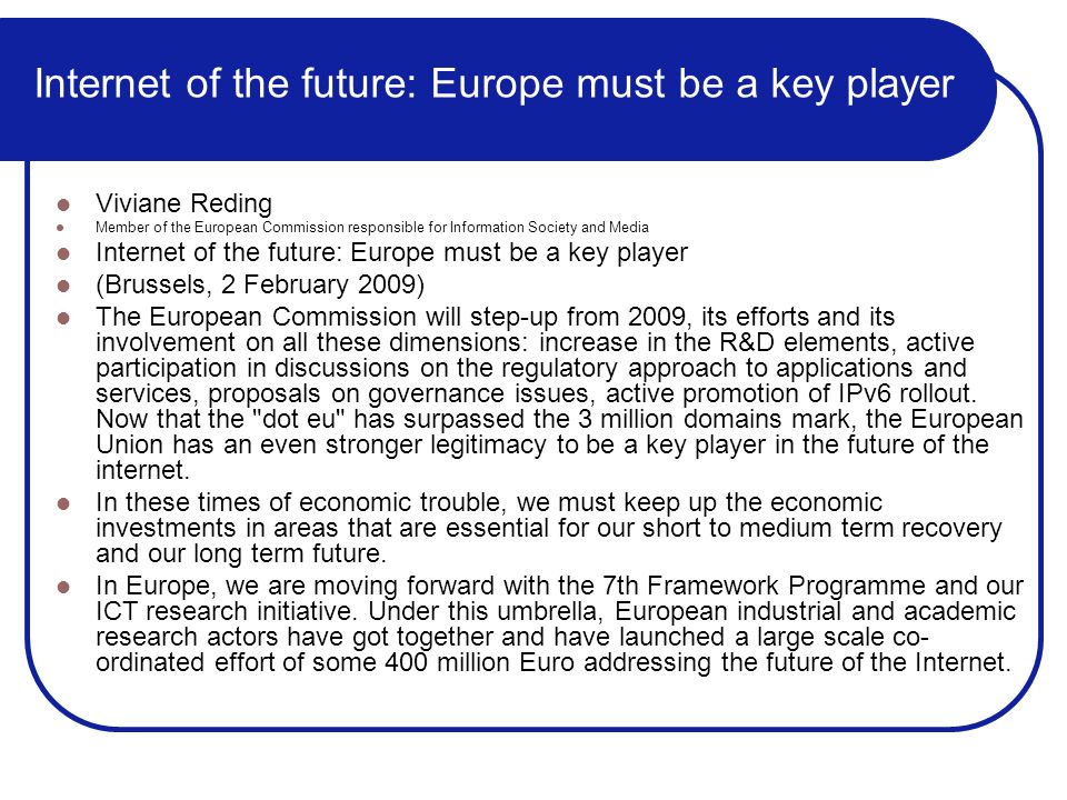 Internet of the future: Europe must be a key player