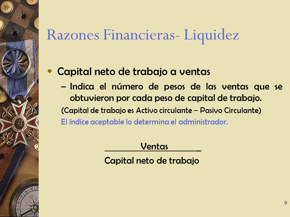 Razones Financieras- Liquidez