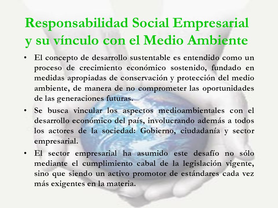 Responsabilidad Social Empresarial y su vínculo con el Medio Ambiente