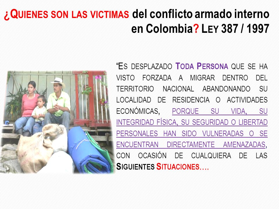 ¿Quienes son las victimas del conflicto armado interno en Colombia