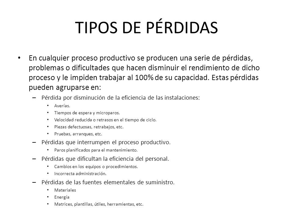 TIPOS DE PÉRDIDAS