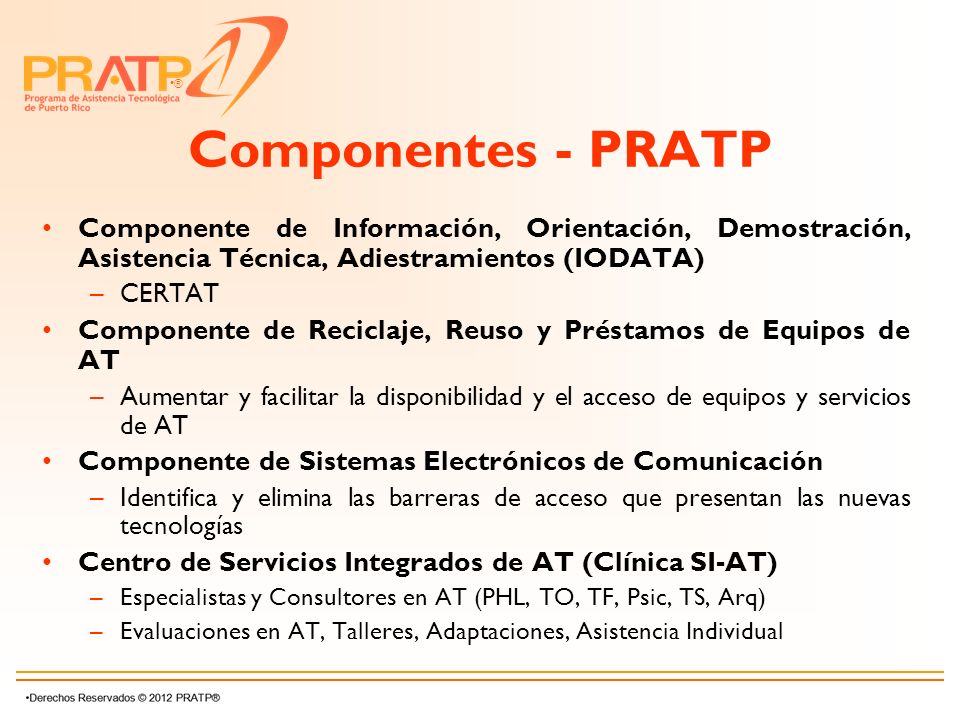 Componentes - PRATP Componente de Información, Orientación, Demostración, Asistencia Técnica, Adiestramientos (IODATA)