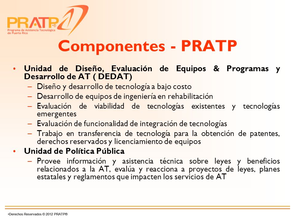 Componentes - PRATP Unidad de Diseño, Evaluación de Equipos & Programas y Desarrollo de AT ( DEDAT)