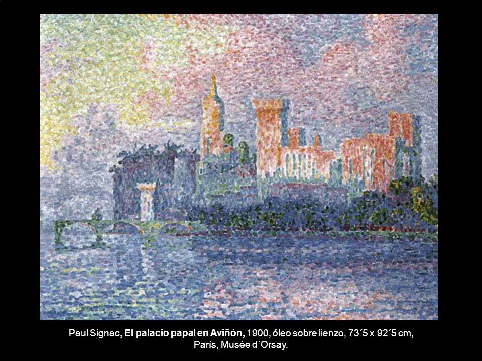 Paul Signac, El palacio papal en Aviñón, 1900, óleo sobre lienzo, 73´5 x 92´5 cm, París, Musée d´Orsay.