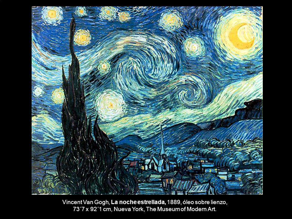 Vincent Van Gogh, La noche estrellada, 1889, óleo sobre lienzo,