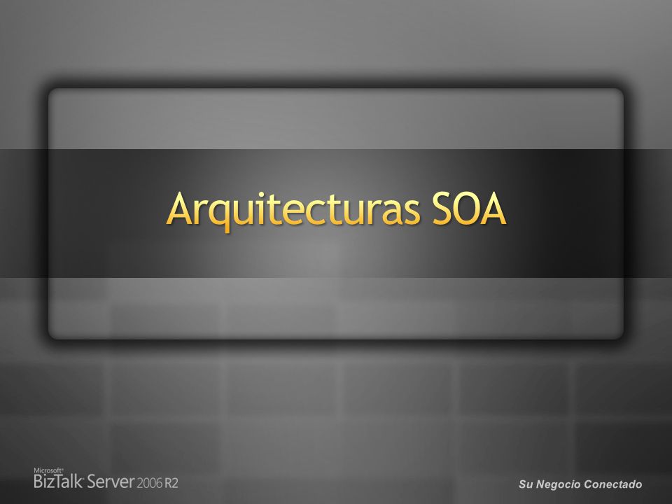 3/29/2017 Arquitecturas SOA. © 2005 Microsoft Corporation. All rights reserved.