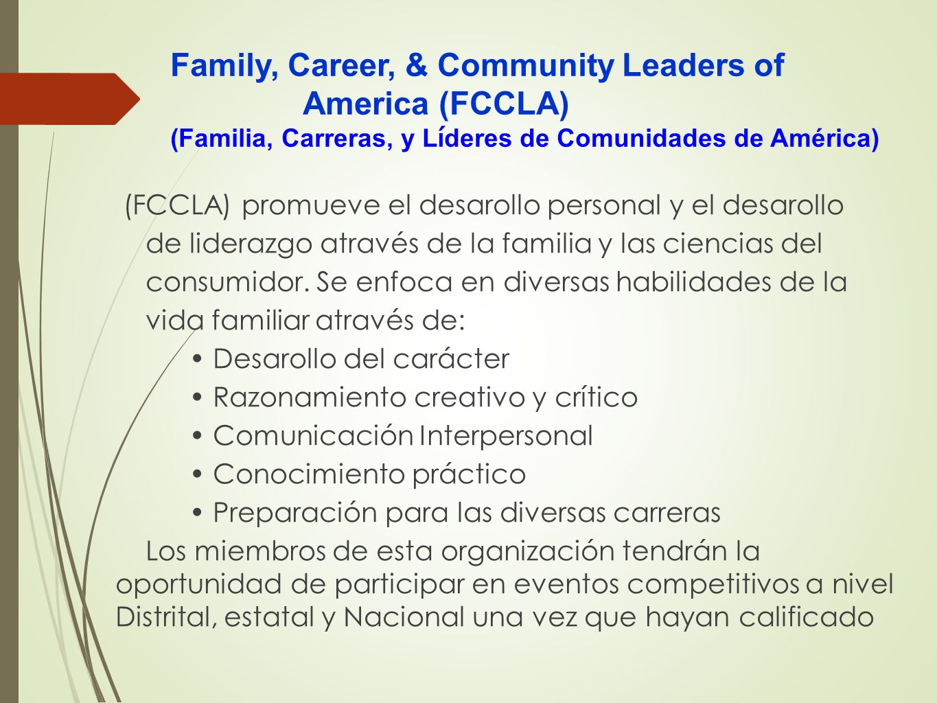 Family, Career, & Community Leaders of America (FCCLA) (Familia, Carreras, y Líderes de Comunidades de América)
