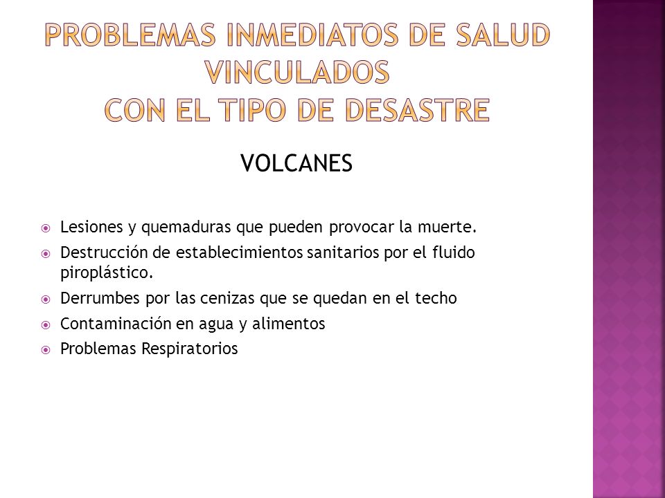 PROBLEMAS INMEDIATOS DE SALUD VINCULADOS CON EL TIPO DE DESASTRE