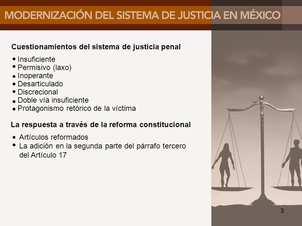 Cuestionamientos del sistema de justicia penal