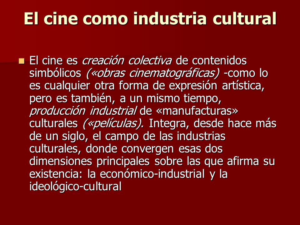 El cine como industria cultural