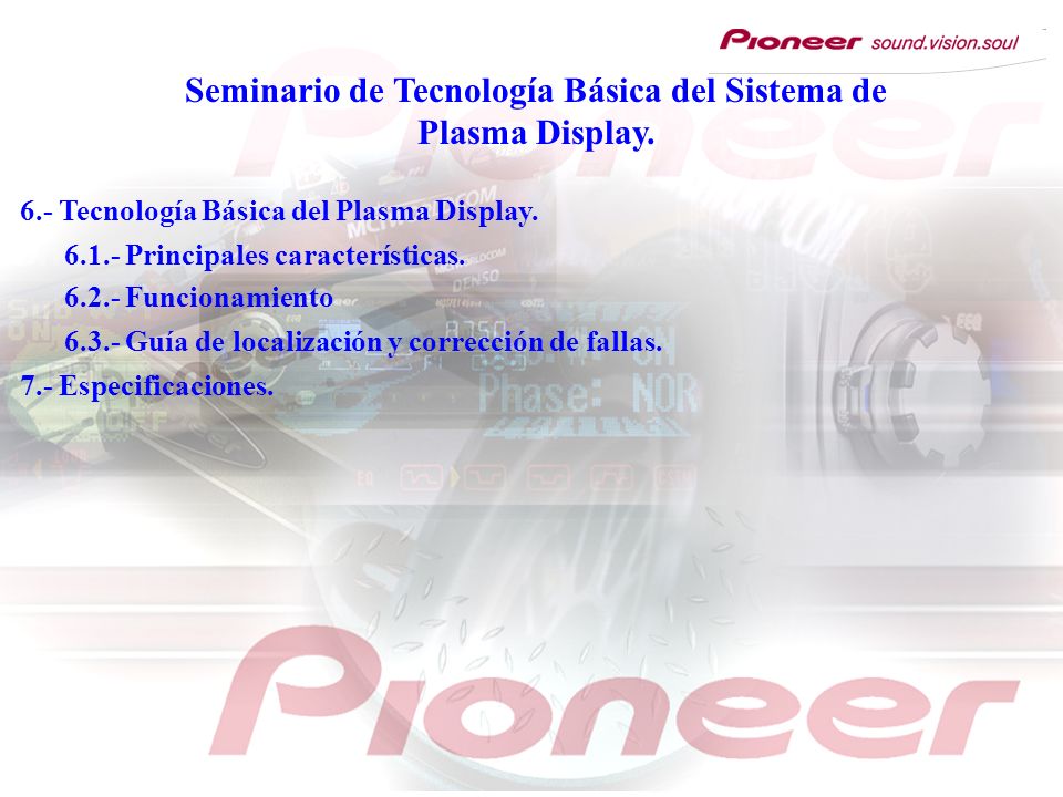 Seminario de Tecnología Básica del Sistema de Plasma Display.