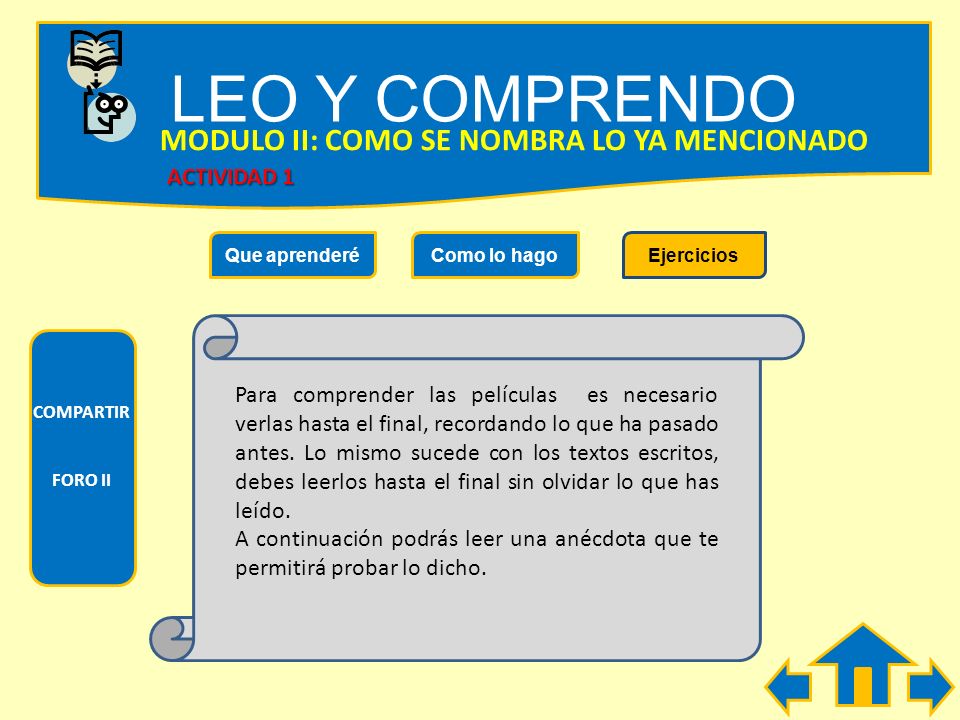 LEO Y COMPRENDO MODULO II: COMO SE NOMBRA LO YA MENCIONADO ACTIVIDAD 1