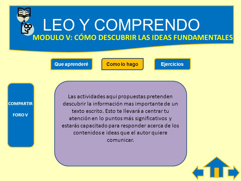 LEO Y COMPRENDO MODULO V: CÓMO DESCUBRIR LAS IDEAS FUNDAMENTALES