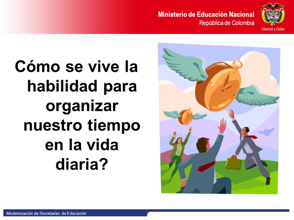 Cómo se vive la habilidad para organizar nuestro tiempo en la vida diaria