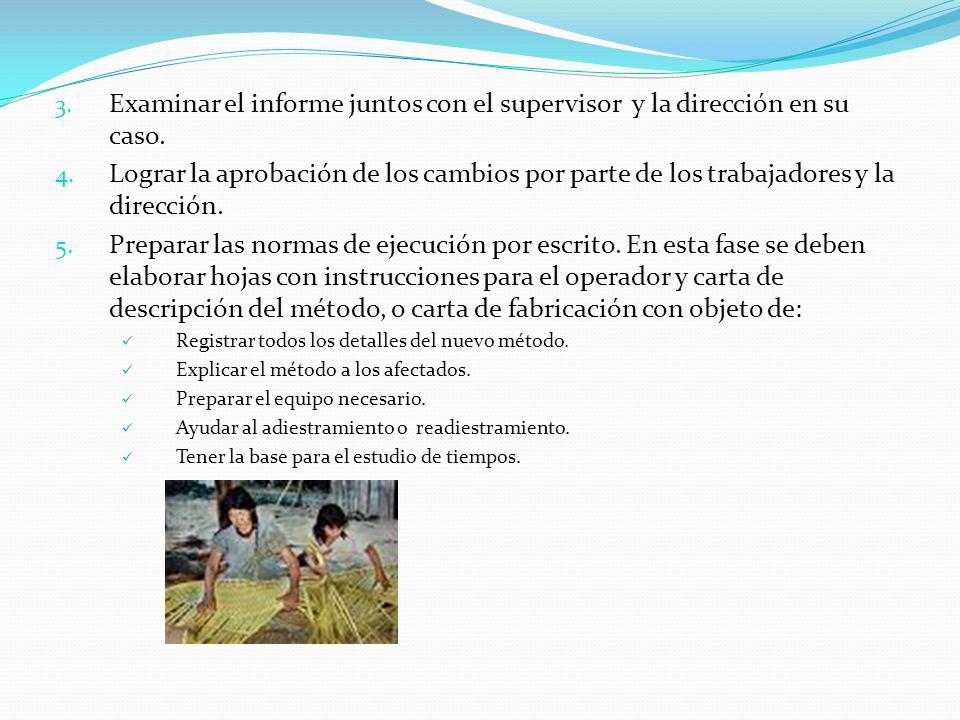 Examinar el informe juntos con el supervisor y la dirección en su caso.