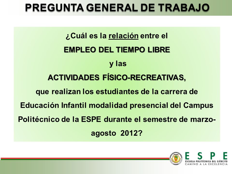 PREGUNTA GENERAL DE TRABAJO